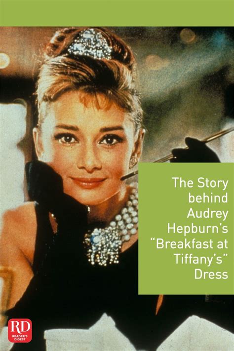 The Story behind Audrey Hepburn’s “Breakfast at 